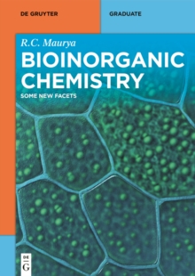 Bioinorganic Chemistry : Some New Facets