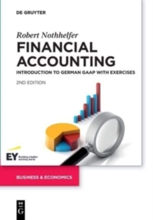 Financial Accounting : Introduction to German GAAP with exercises