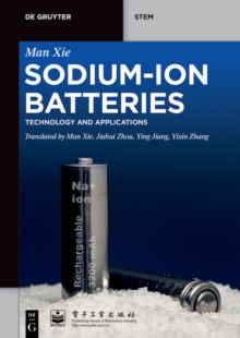 Sodium-Ion Batteries : Advanced Technology and Applications