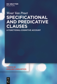 Specificational and Predicative Clauses : A Functional-Cognitive Account