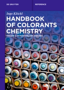 Handbook of Colorants Chemistry : in Painting, Art and Inks