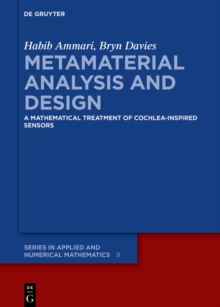 Metamaterial Analysis and Design : A Mathematical Treatment of Cochlea-inspired Sensors