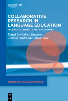 Collaborative Research in Language Education : Reciprocal Benefits and Challenges