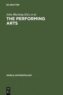 The Performing Arts : Music and Dance