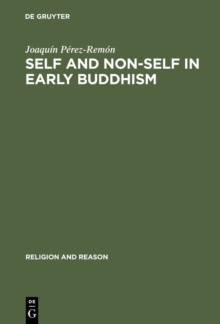 Self and Non-Self in Early Buddhism