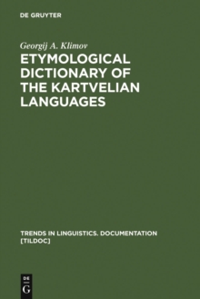 Etymological Dictionary of the Kartvelian Languages