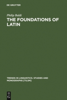 The Foundations of Latin