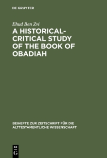 A Historical-Critical Study of the Book of Obadiah