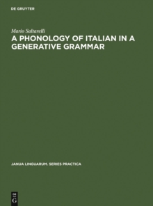 A Phonology of Italian in a Generative Grammar