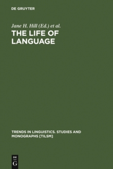 The Life of Language : Papers in Linguistics in Honor of William Bright