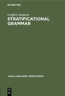 Stratificational Grammar : A Definition and an Example