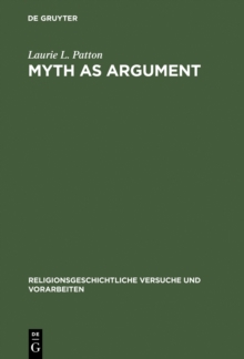 Myth as Argument : The Brhaddevata as Canonical Commentary