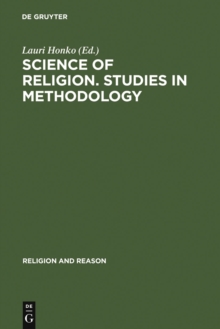 Science of Religion. Studies in Methodology : Proceedings of the Study Conference of the International Association for the History of Religions, held in Turku, Finland, August 27-31, 1973