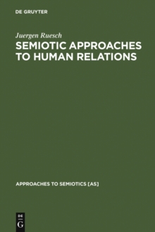 Semiotic Approaches to Human Relations