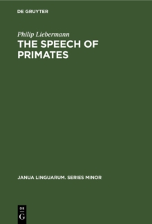 The Speech of Primates