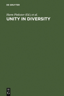 Unity in Diversity : Papers Presented to Simon C. Dik on his 50th Birthday