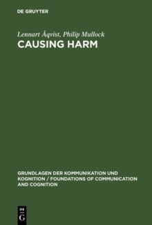 Causing Harm : A Logico-Legal Study