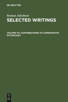 Contributions to Comparative Mythology : Studies in Linguistics and Philology, 1972-1982