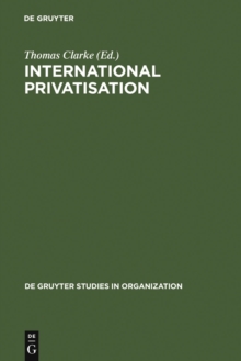 International Privatisation : Strategies and Practices