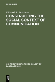 Constructing the Social Context of Communication : Terms of Address in Egyptian Arabic