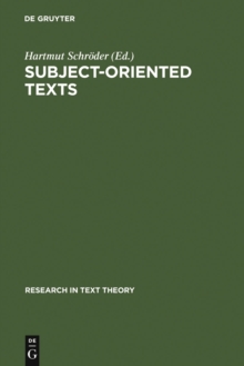 Subject-oriented Texts : Languages for Special Purposes and Text Theory