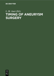 Timing of Aneurysm Surgery