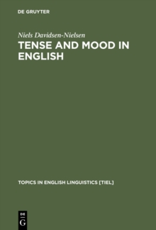 Tense and Mood in English : A Comparison with Danish