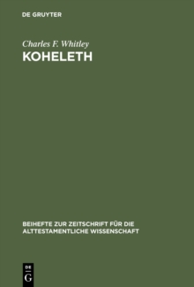 Koheleth : His Language and Thought