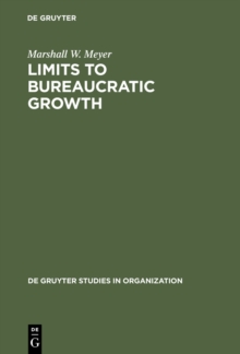 Limits to Bureaucratic Growth