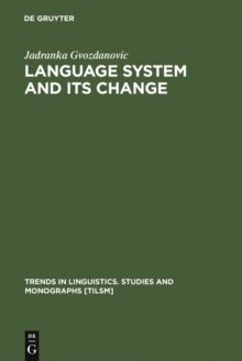 Language System and its Change : On Theory and Testability