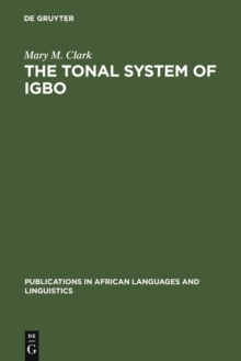 The Tonal System of Igbo