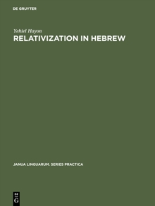 Relativization in Hebrew : A Transformational Approach