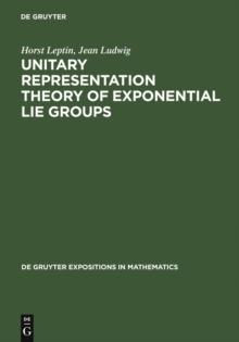 Unitary Representation Theory of Exponential Lie Groups