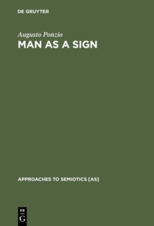 Man as a Sign : Essays on the Philosophy of Language