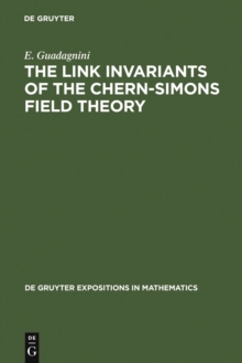 The Link Invariants of the Chern-Simons Field Theory : New Developments in Topological Quantum Field Theory