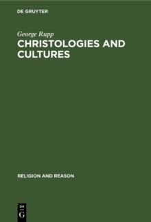 Christologies and Cultures : Toward a Typology of Religious Worldviews