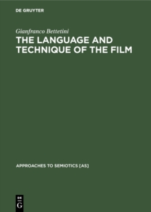 The Language and Technique of the Film