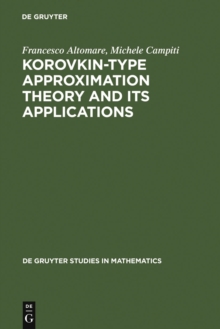 Korovkin-type Approximation Theory and Its Applications