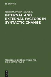 Internal and External Factors in Syntactic Change