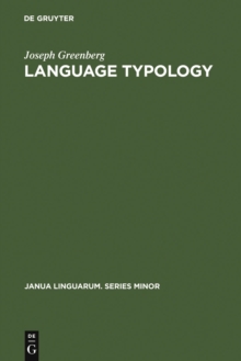 Language Typology : A Historical and Analytic Overview