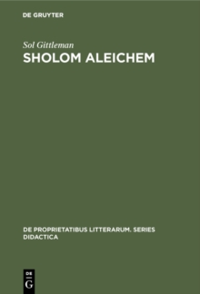 Sholom Aleichem : A Non-Critical Introduction