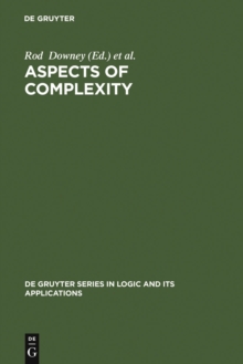 Aspects of Complexity : Minicourses in Algorithmics, Complexity and Computational Algebra. Mathematics Workshop, Kaikoura, January 7-15, 2000