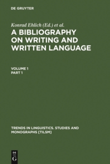 A Bibliography on Writing and Written Language