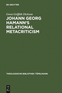 Johann Georg Hamann's Relational Metacriticism