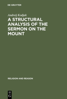 A Structural Analysis of the Sermon on the Mount