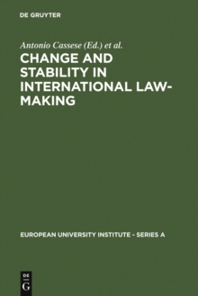 Change and Stability in International Law-Making