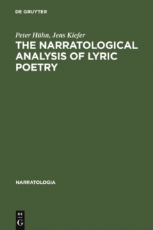 The Narratological Analysis of Lyric Poetry : Studies in English Poetry from the 16th to the 20th Century