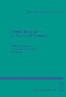 Crucial Readings in Functional Grammar