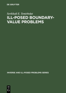 Ill-Posed Boundary-Value Problems