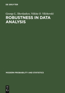 Robustness in Data Analysis : Criteria and Methods